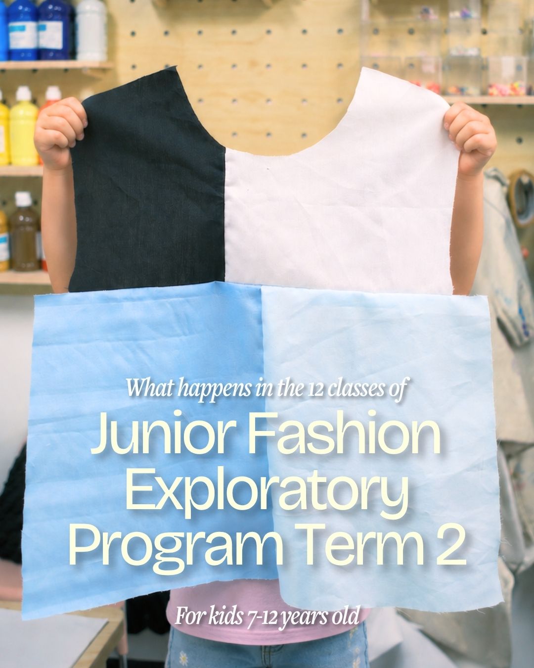 Junior Fashion Program Term 2