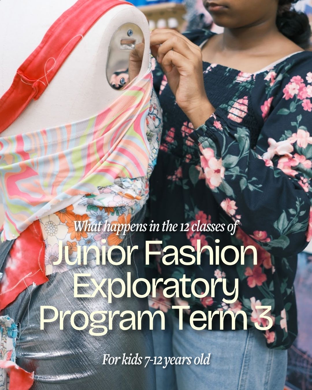 Junior Fashion Program Term 3